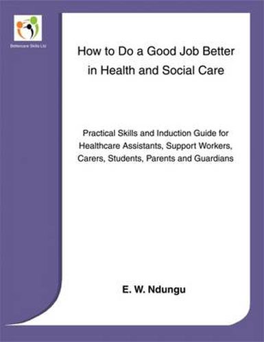 how-to-do-a-good-job-better-in-health-and-social-care-practical-skills