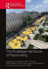 Cover image for The Routledge Handbook of Placemaking