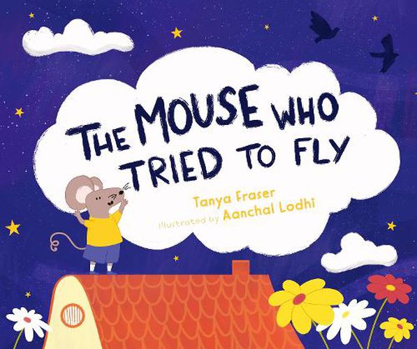 The The Mouse Who Tried to Fly