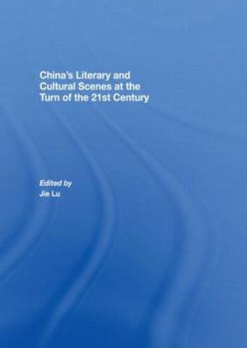 Cover image for China's Literary and Cultural Scenes at the Turn of the 21st Century