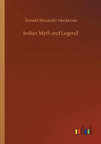 Indian Myth and Legend