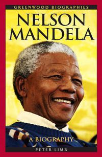 Cover image for Nelson Mandela: A Biography