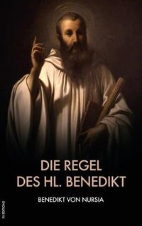 Cover image for Die Regel des hl. Benedikt