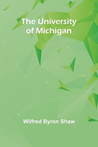 Cover image for The University of Michigan