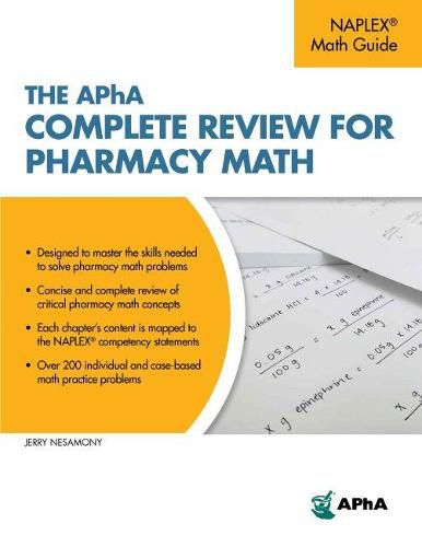Cover image for The Apha Complete Review for Pharmacy Math