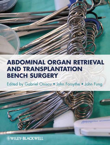 Cover image for Abdominal Organ Retrieval and Transplantation Bench Surgery