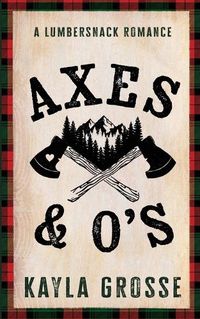 Cover image for Axes & O's