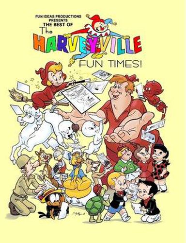 Cover image for The Best of The Harveyville Fun Times!