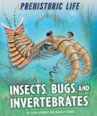 Cover image for Insects, Bugs, and Invertebrates