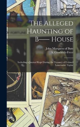 The Alleged Haunting of B-- House