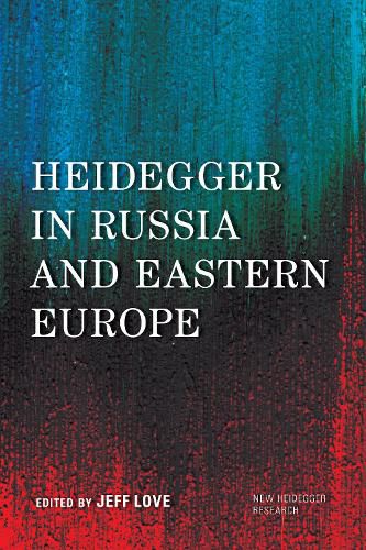 Cover image for Heidegger in Russia and Eastern Europe