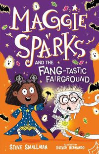 Cover image for Maggie Sparks and the Fang-tastic Fairground