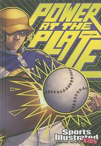 Cover image for Power at the Plate (Sports Illustrated Kids Graphic Novels)