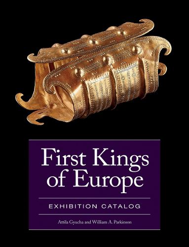 Cover image for First Kings of Europe Exhibition Catalog