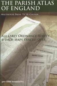 Cover image for The Parish Atlas of England: Atlas of English Parish Boundaries