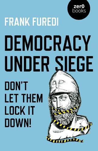 Cover image for Democracy Under Siege: Don't Let Them Lock It Down!