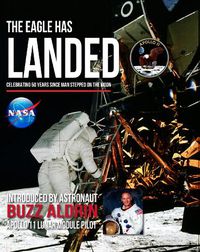 Cover image for The Eagle Has Landed: Celebrating 50 Years since man stepped on The Moon