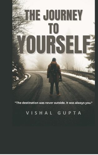 Cover image for The Journey To Yourself