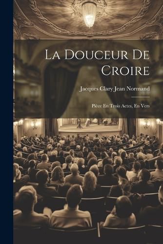Cover image for La Douceur De Croire