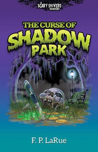 The Curse of Shadow Park