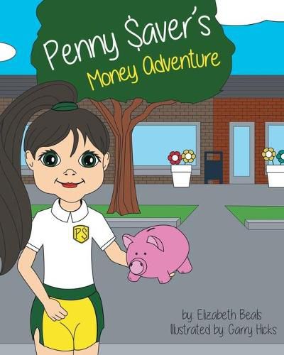 Cover image for Penny Saver's Money Adventure