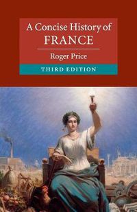 Cover image for A Concise History of France