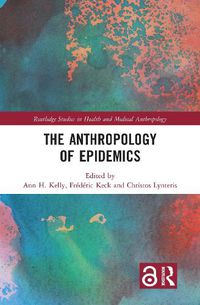 Cover image for The Anthropology of Epidemics