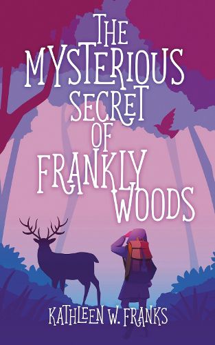 Cover image for The Mysterious Secret of Frankly Woods