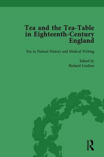 Cover image for Tea and the Tea-Table in Eighteenth-Century England Vol 2