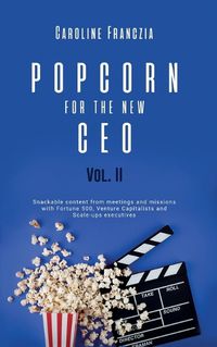 Cover image for Popcorn for the New CEO Volume 2