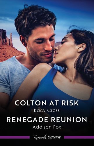 Cover image for Colton At Risk/Renegade Reunion