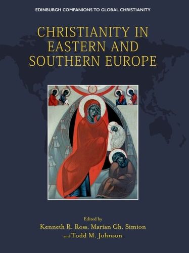 Cover image for Christianity in Eastern and Southern Europe