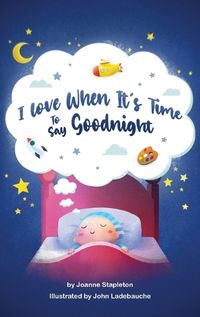 Cover image for I Love When It's Time to Say Goodnight