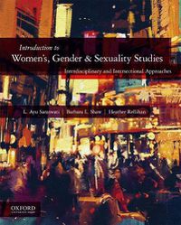 Cover image for Introduction to Women's, Gender, and Sexuality Studies: Interdisciplinary and Intersectional Approaches