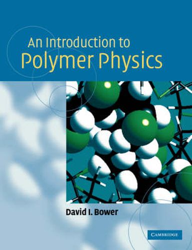 Cover image for An Introduction to Polymer Physics