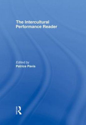 Cover image for The Intercultural Performance Reader