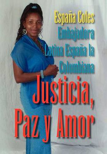 Cover image for Justicia, Paz y Amor