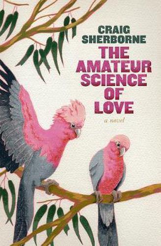 Cover image for The Amateur Science Of Love