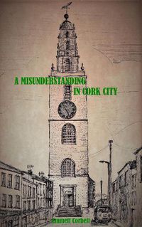 Cover image for A Misunderstanding in Cork City