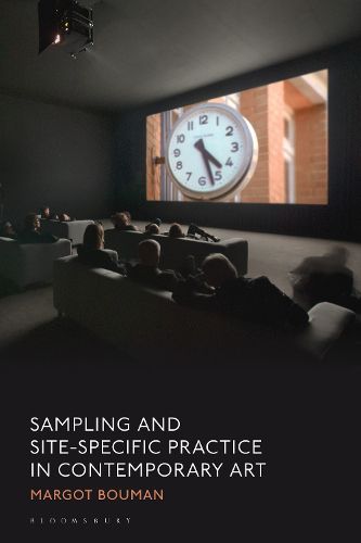 Cover image for Sampling and Site-Specific Practice in Contemporary Art