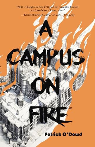 A Campus On Fire