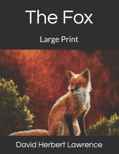 The Fox: Large Print