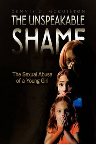 Cover image for The Unspeakable Shame