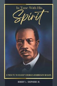 Cover image for In Tune With His Spirit