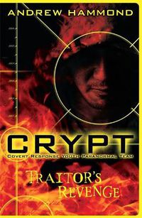 Cover image for CRYPT: Traitor's Revenge