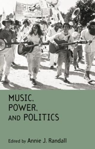 Cover image for Music, Power, and Politics