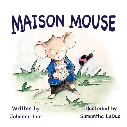 Maison Mouse