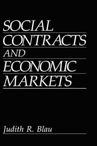 Cover image for Social Contracts and Economic Markets