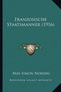 Cover image for Franzosische Staatsmanner (1916)