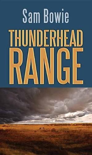 Cover image for Thunderhead Range